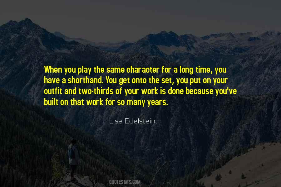 Time For Work And Time For Play Quotes #1575328