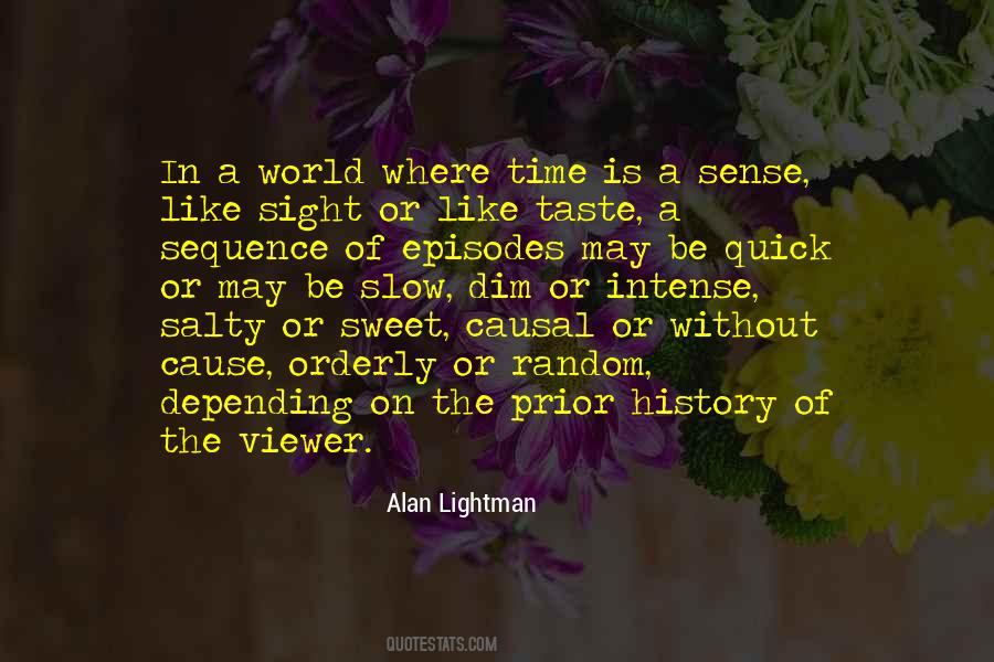 Time Go Slow Quotes #64056