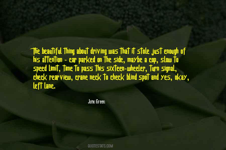 Time Go Slow Quotes #8834