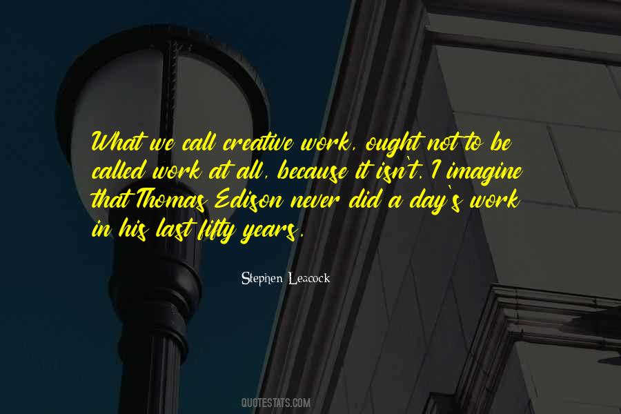 Quotes About Thomas Edison #1666723