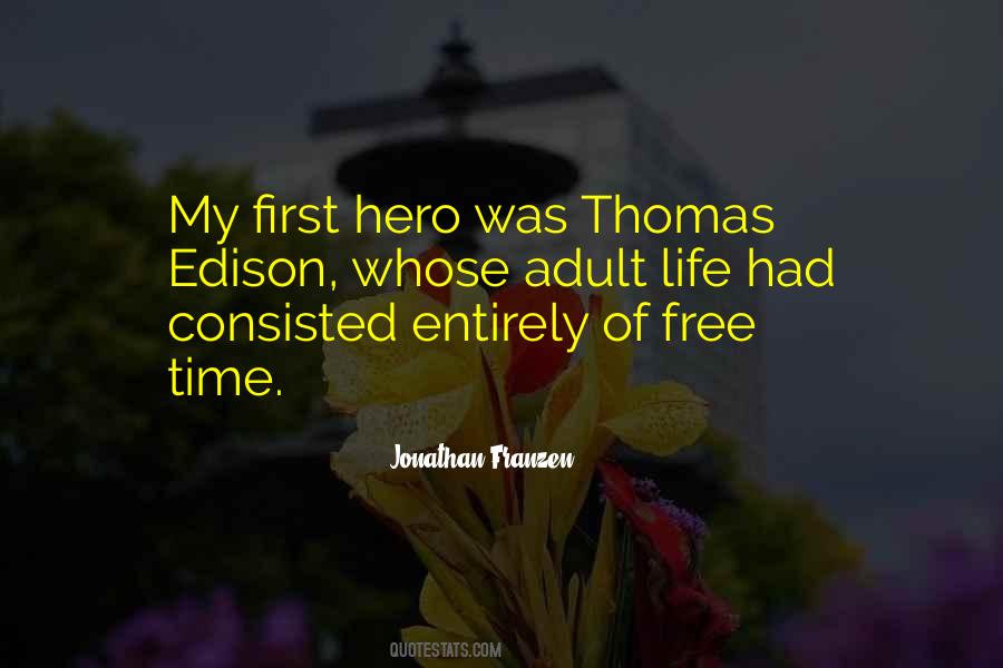 Quotes About Thomas Edison #406385