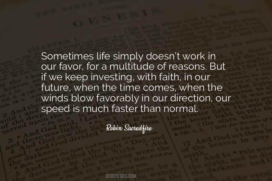 Time Going Faster Quotes #382471