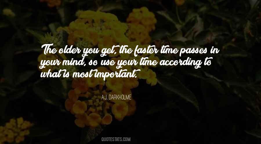 Time Going Faster Quotes #86087