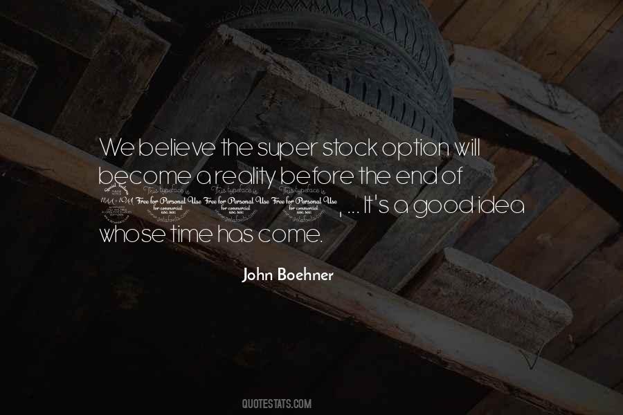 Time Has Come Quotes #1121392