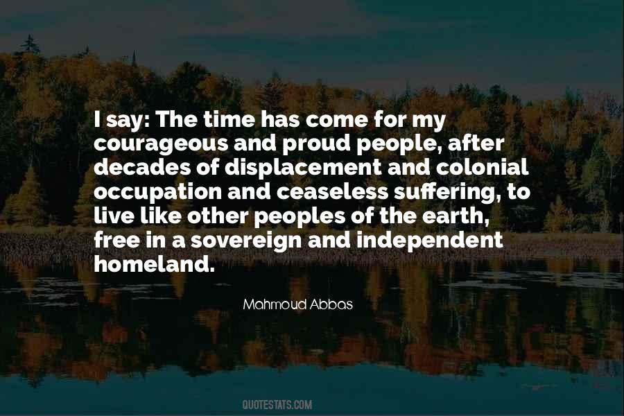 Time Has Come Quotes #1126604