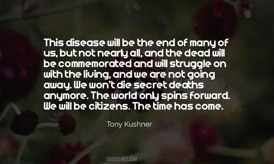 Time Has Come Quotes #1226216