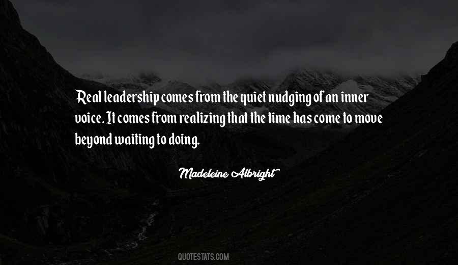 Time Has Come Quotes #1259856
