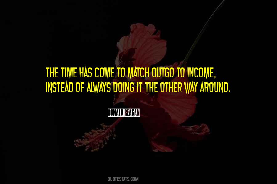 Time Has Come Quotes #1397119