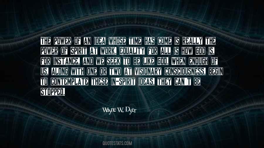 Time Has Come Quotes #1514312