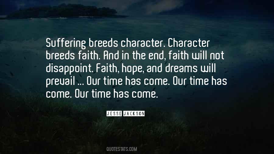 Time Has Come Quotes #1679330
