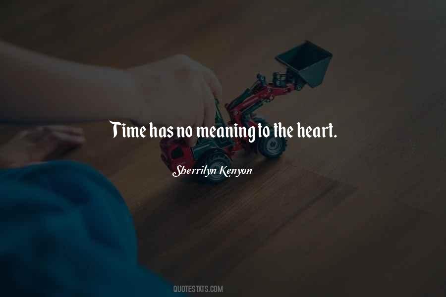 Time Has No Meaning Quotes #1438734