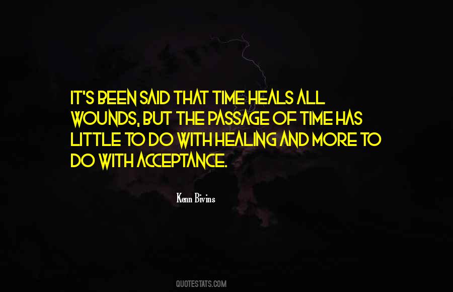 Time Heals All Things Quotes #292906