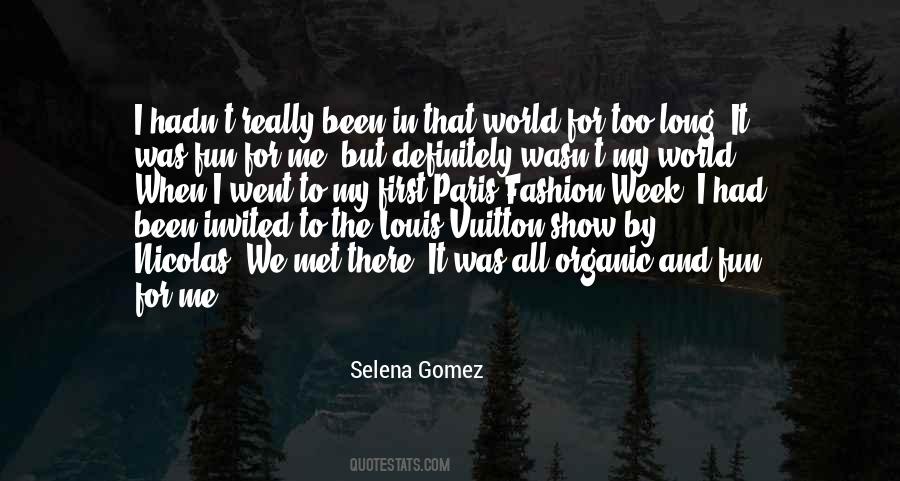 Quotes About Selena Gomez #1004226