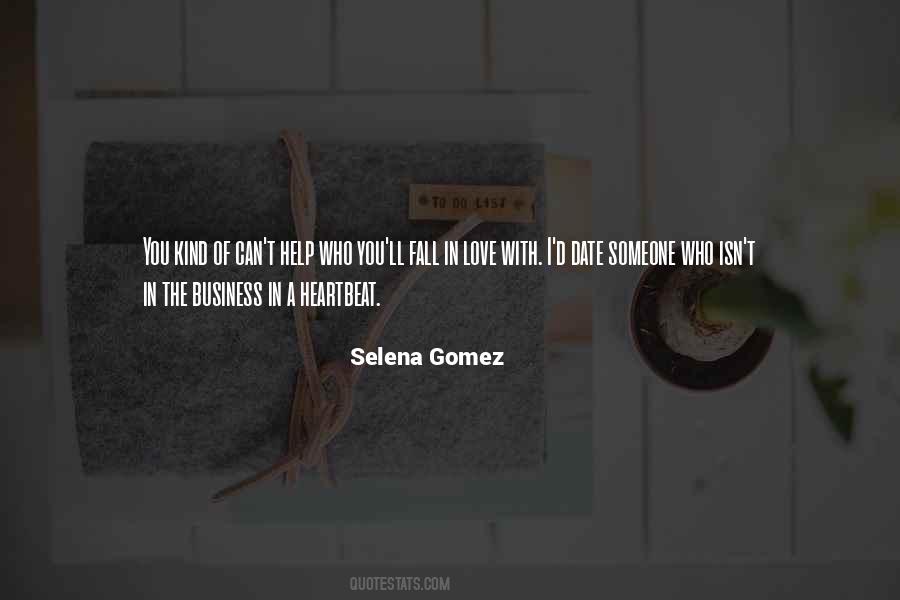 Quotes About Selena Gomez #1200154