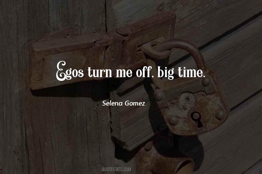 Quotes About Selena Gomez #391682