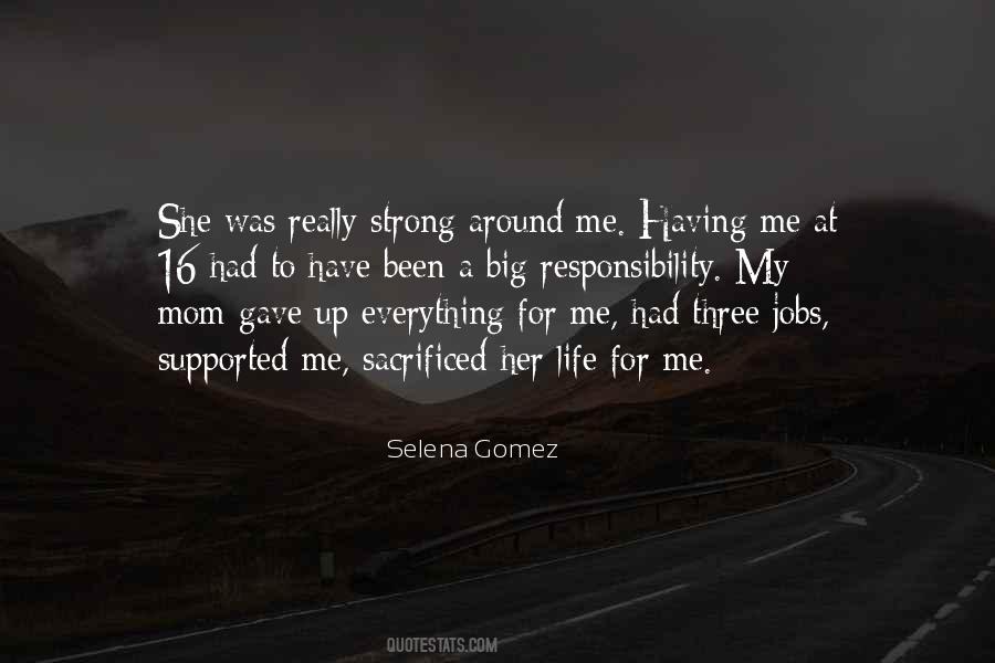 Quotes About Selena Gomez #621130