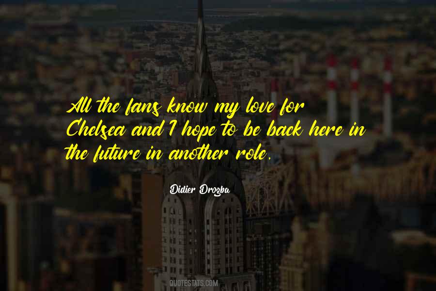 Quotes About Didier Drogba #1033621