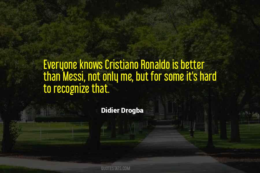 Quotes About Didier Drogba #1207501