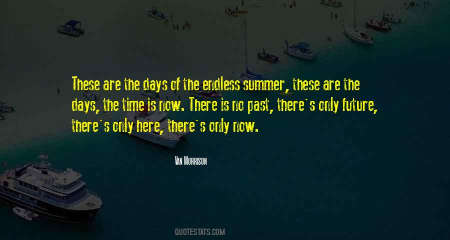 Time Is Endless Quotes #1092316