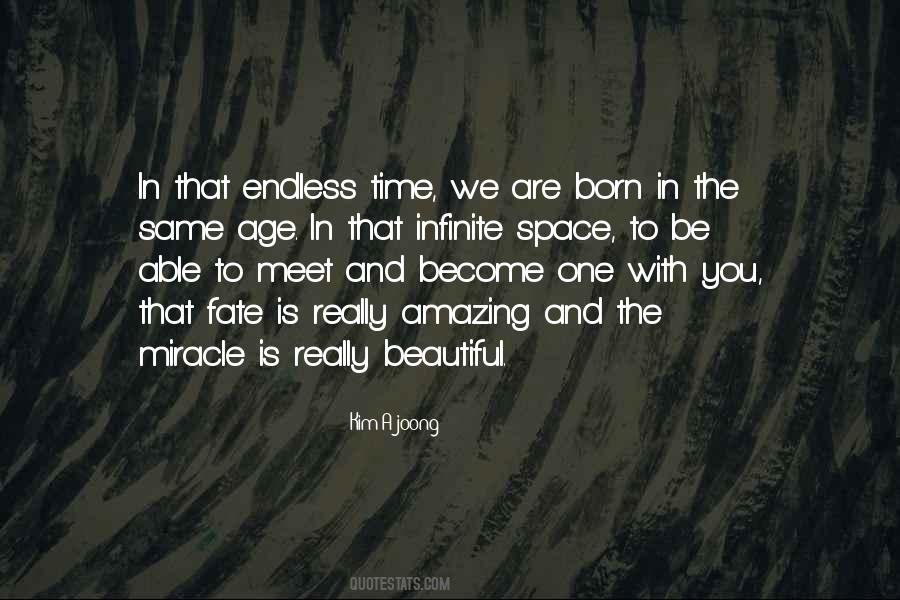 Time Is Endless Quotes #448577