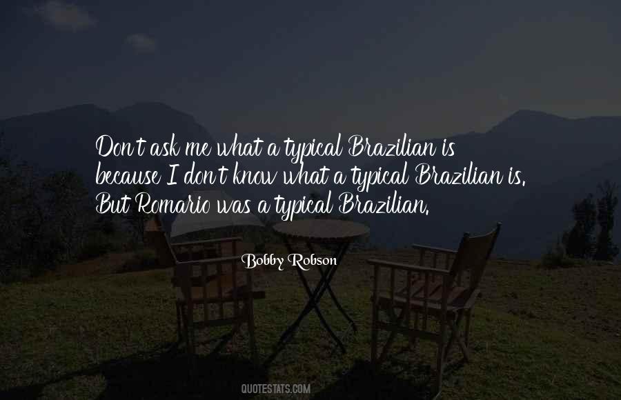 Quotes About Romario #1827097