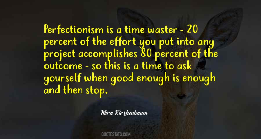 Time Is Good Quotes #11818