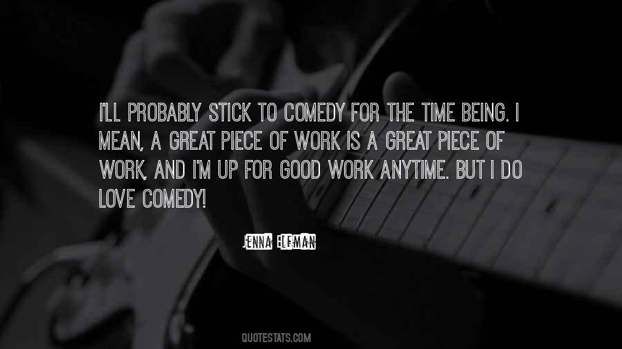 Time Is Good Quotes #76233
