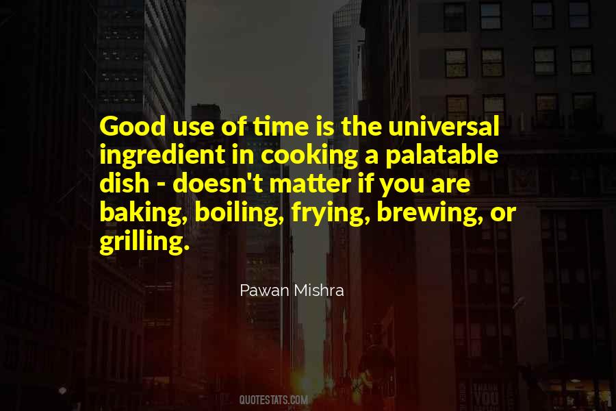 Time Is Good Quotes #96464
