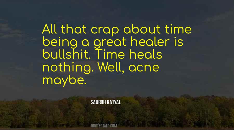 Time Is Great Quotes #34244