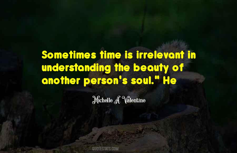 Time Is Irrelevant Quotes #1153314