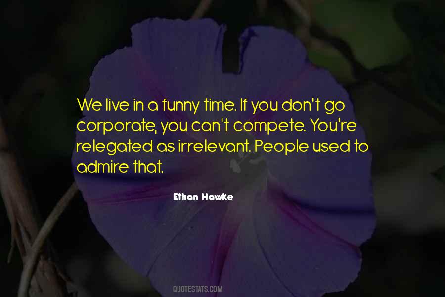 Time Is Irrelevant Quotes #1557504