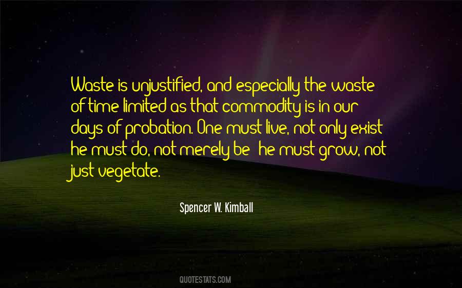 Time Is Limited Quotes #1161685