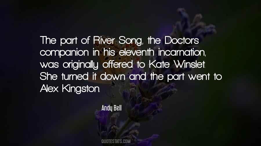 Quotes About Alex Kingston #899175