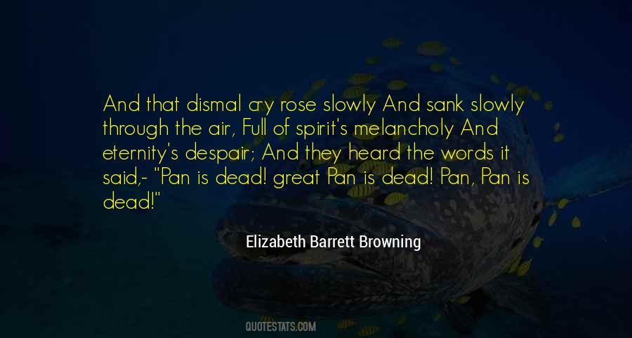 Quotes About Elizabeth Barrett Browning #171391