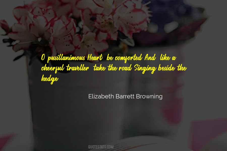 Quotes About Elizabeth Barrett Browning #367947