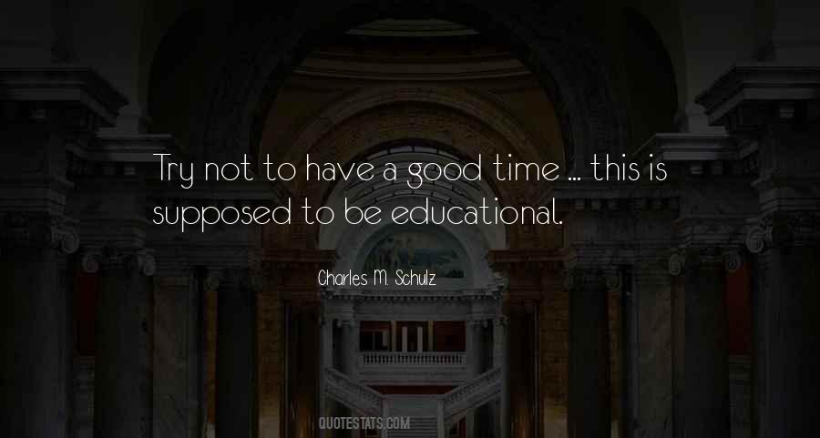 Time Is Not Good Quotes #310341