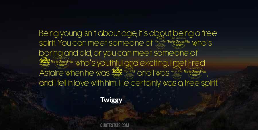Quotes About Twiggy #1876716