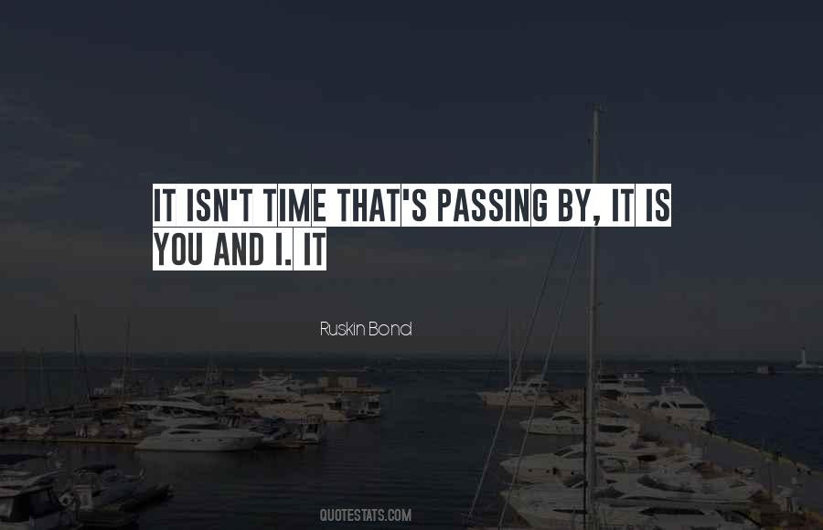 Time Is Passing Quotes #339549