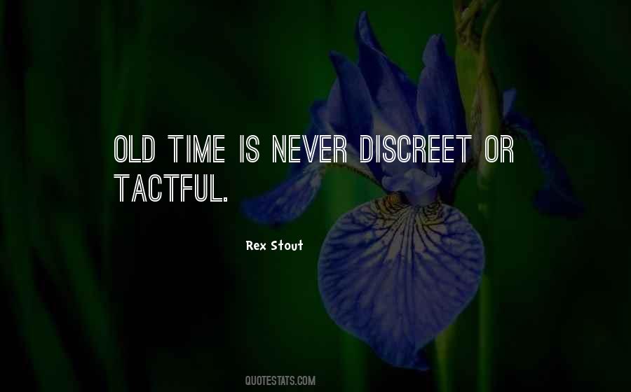 Time Is Quotes #1705920