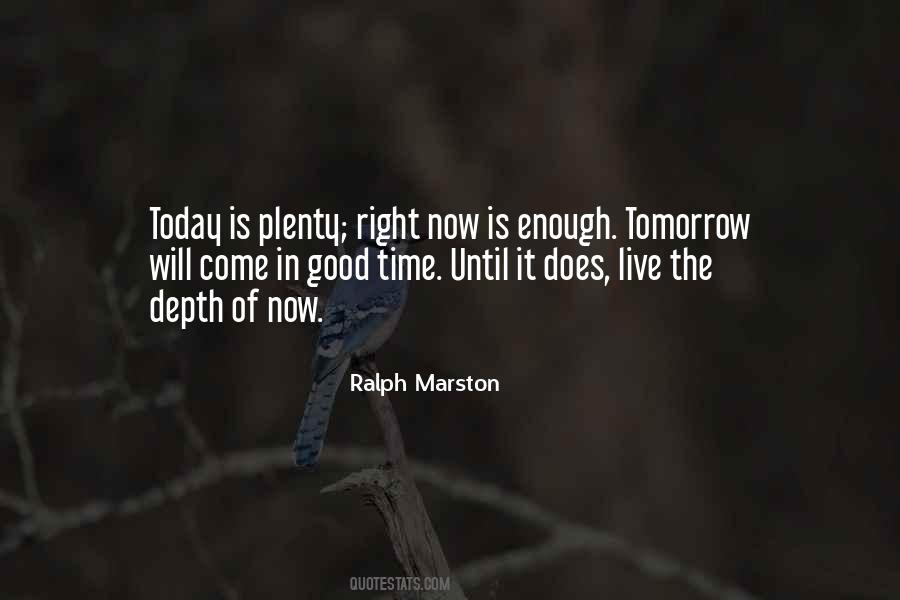 Time Is Right Quotes #128963