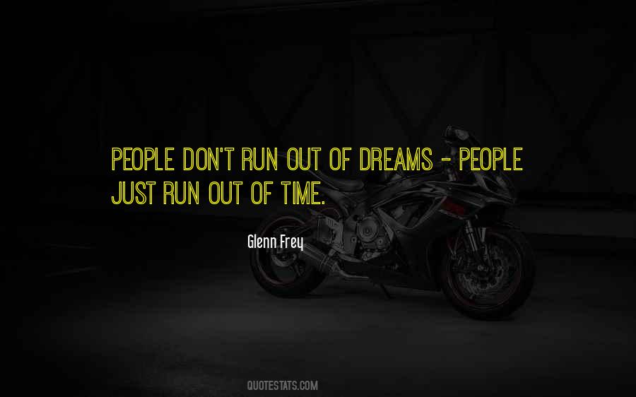 Time Is Running Out Love Quotes #612678