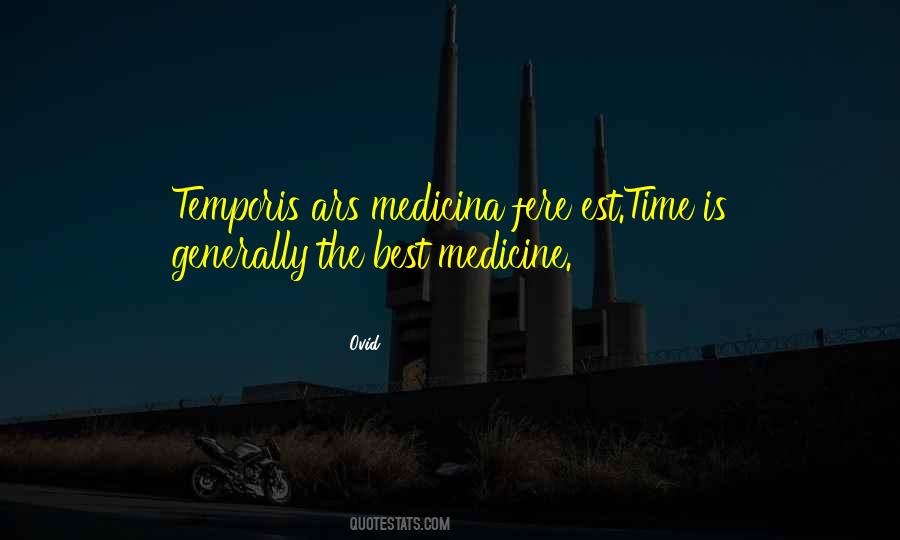 Time Is The Best Quotes #178154