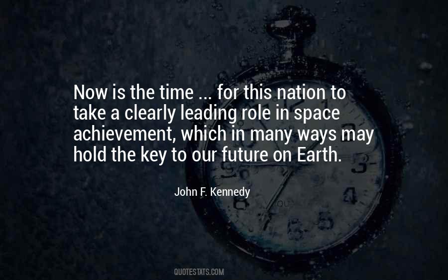 Time Is The Key Quotes #323571