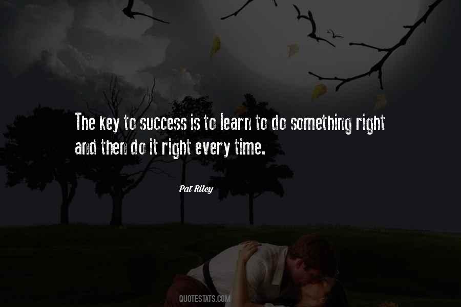 Time Is The Key Quotes #923101