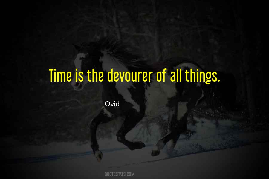 Time Is The Quotes #1378208