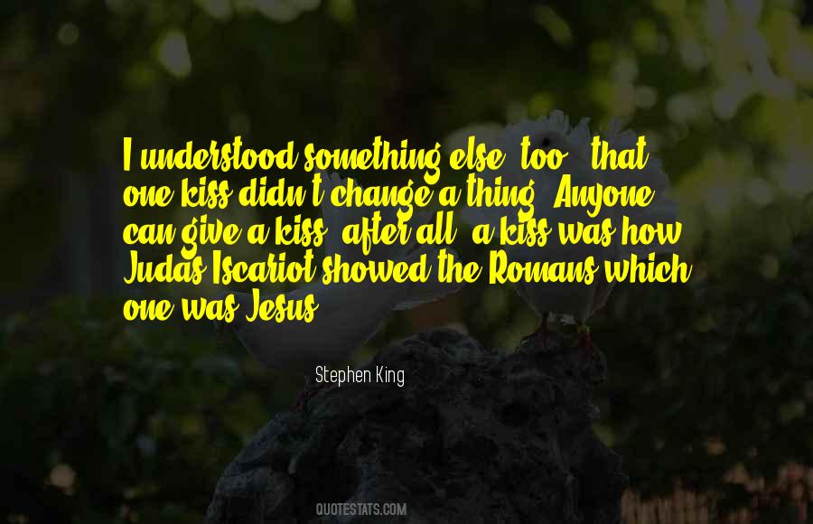 Quotes About Judas Iscariot #993515