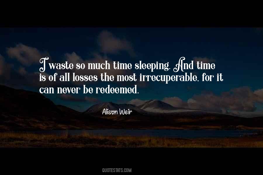 Time Is Wasted Quotes #873420