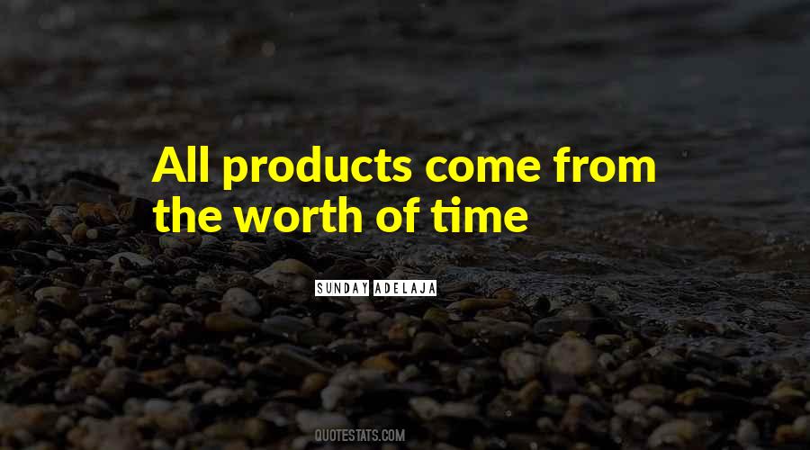 Time Is Worth More Than Money Quotes #1618669