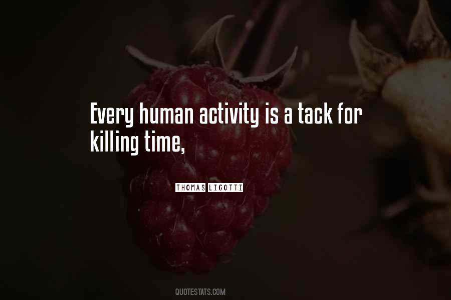 Time Killing Quotes #38260