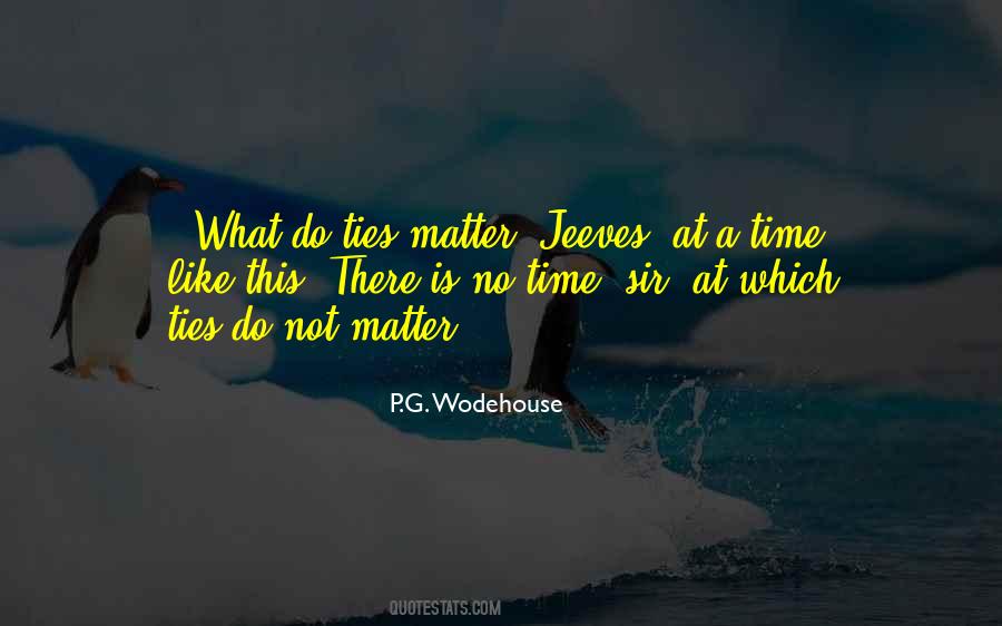 Time Like This Quotes #1542101